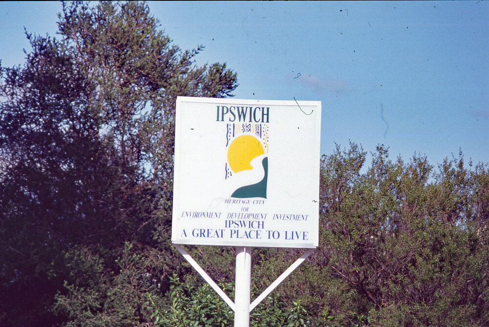 Sign reading "Ipswich, a great place to live", location unknown, c.1992