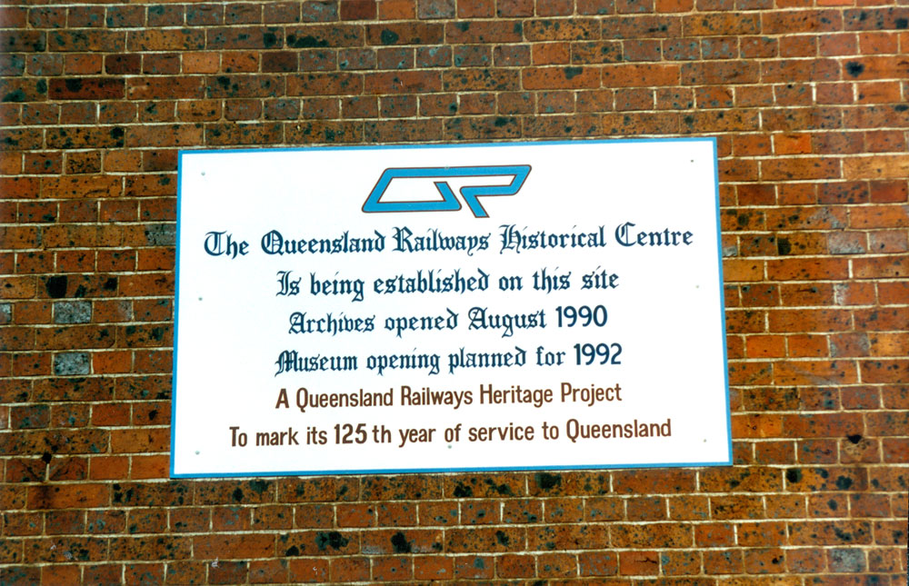 Sign advertising opening of a museum at the old Railways Stores building that formed part of the Ipswich Railway Workshops and is now (2013) part of Riverlink Shopping Centre, North Ipswich, 1991