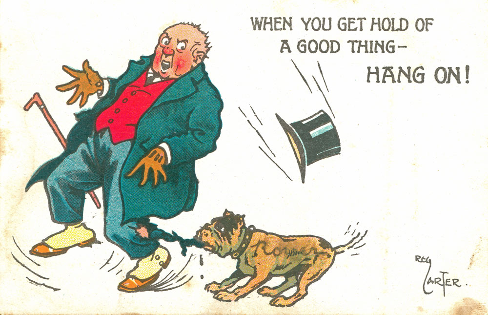 When you get hold of a good thing-hang on', postcard, United Kingdom, c.1910
