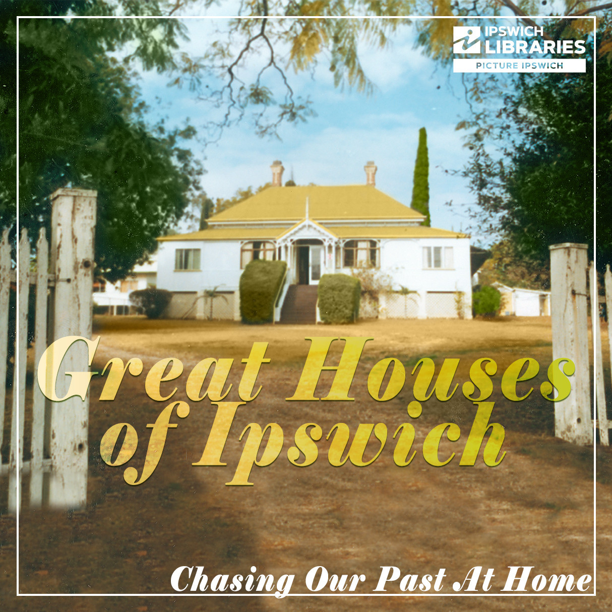 Great Houses of Ipswich I - Chasing Our Past At Home (Transcription)