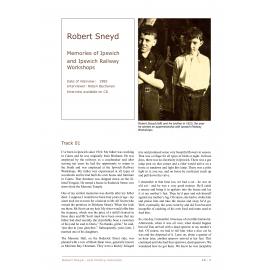 Memories of Ipswich and Ipswich Railway Workshops, an oral history with Robert Sneyd, Ipswich, 1995