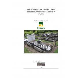 Tallegalla Cemetery Conservation Management Plan - History, 2011