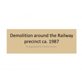 Images of demolition in the railway precinct and CBD, Ipswich, 1985 - 1986