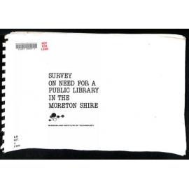 Survey on Need for a Public Library in the Moreton Shire, 1982