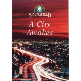 Springfield: A City Awakes, c.1998