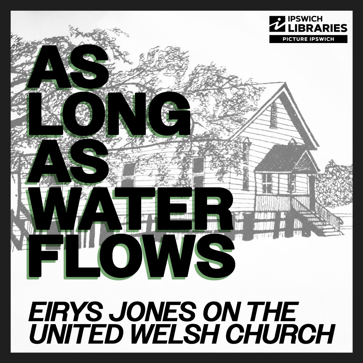 United Welsh Church: As Long As Water Flows - National Trust Talks