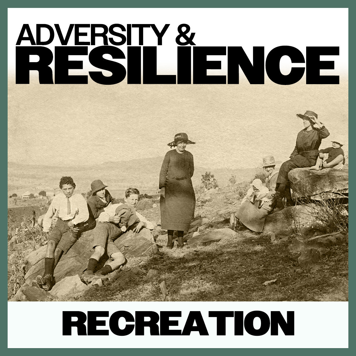 Adversity & Resilience: Recreation