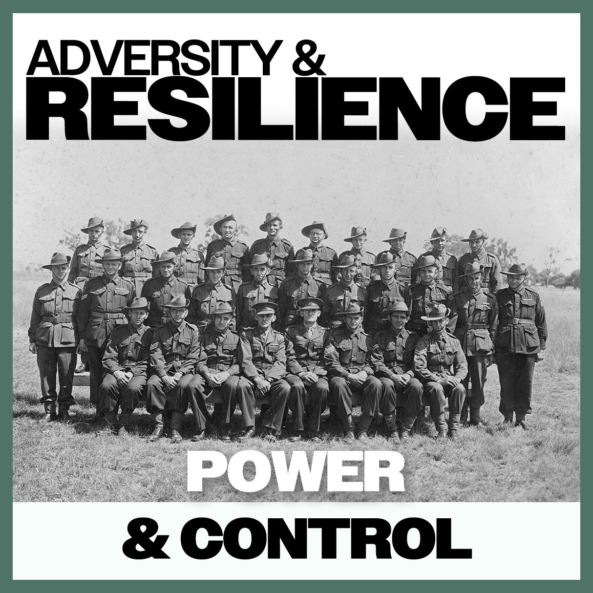 Adversity & Resilience: Power & Control