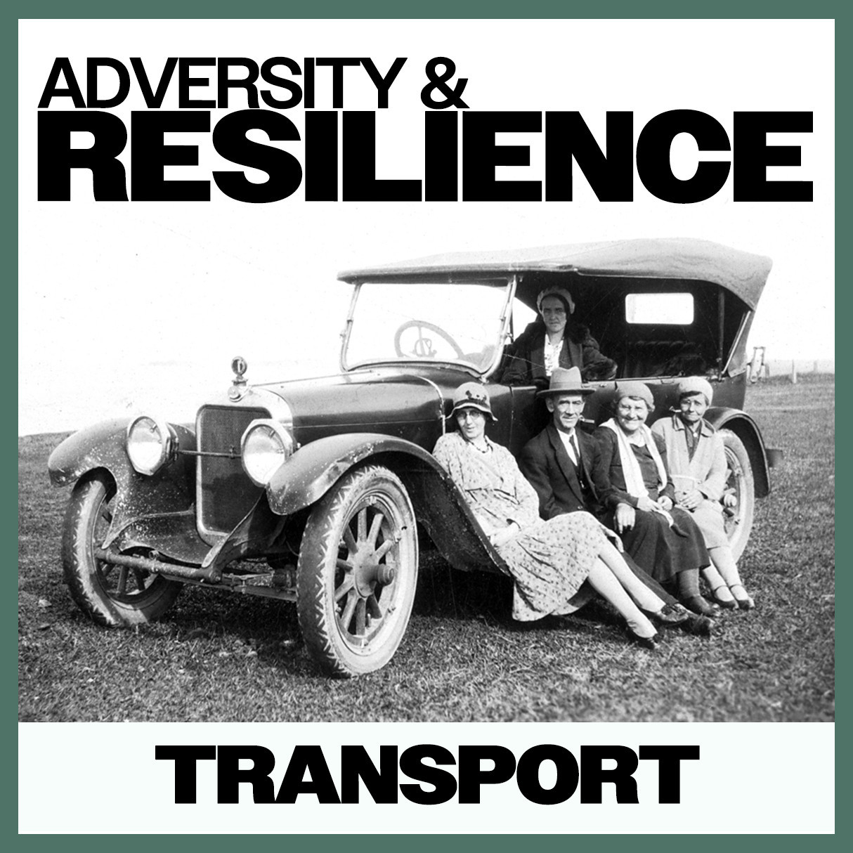 Adversity & Resilience: Transport