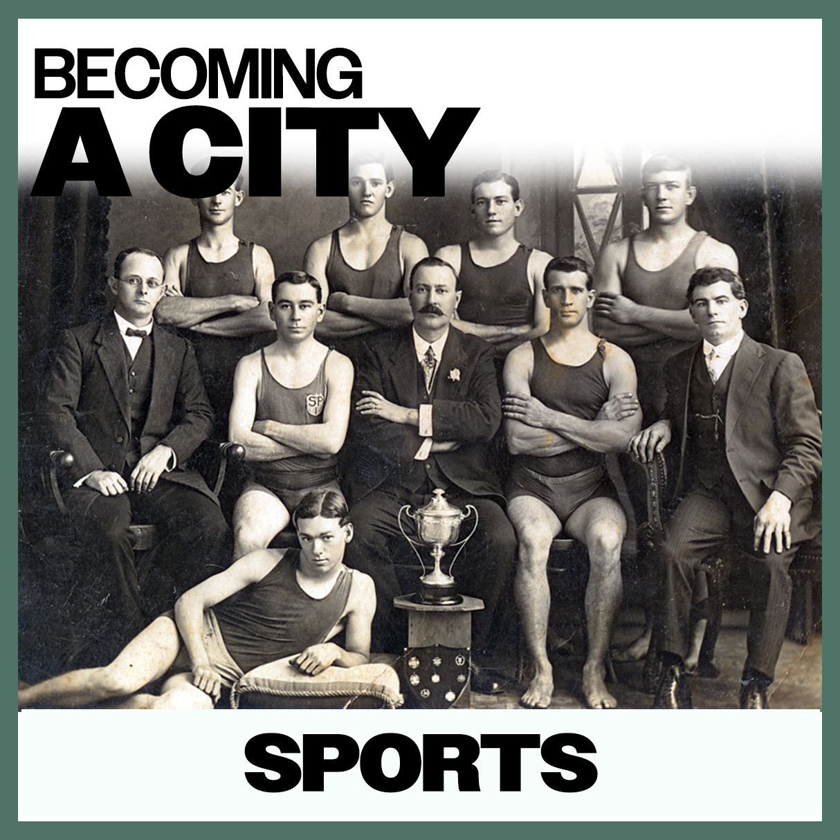 Becoming A City: Sports
