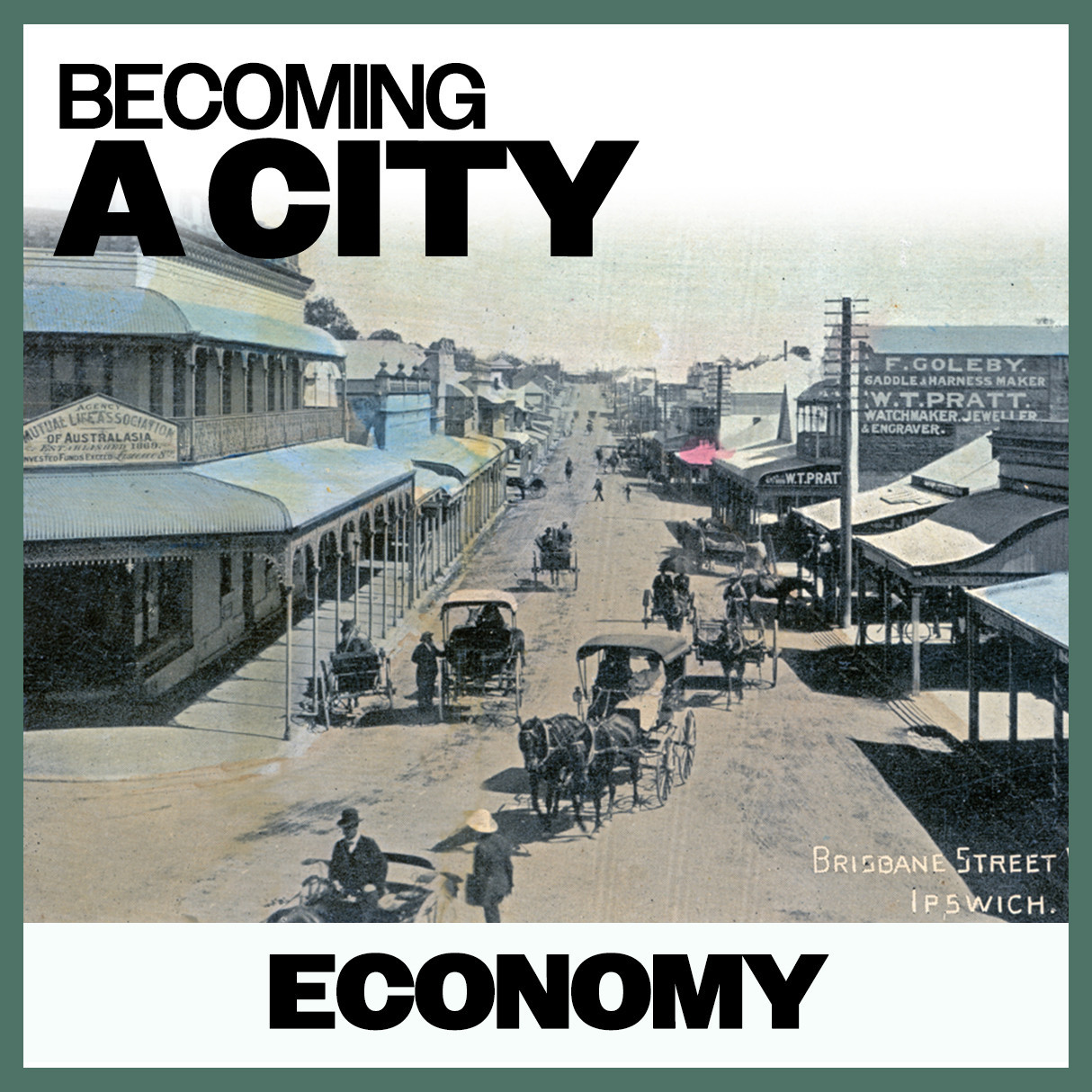 Becoming A City: Economy