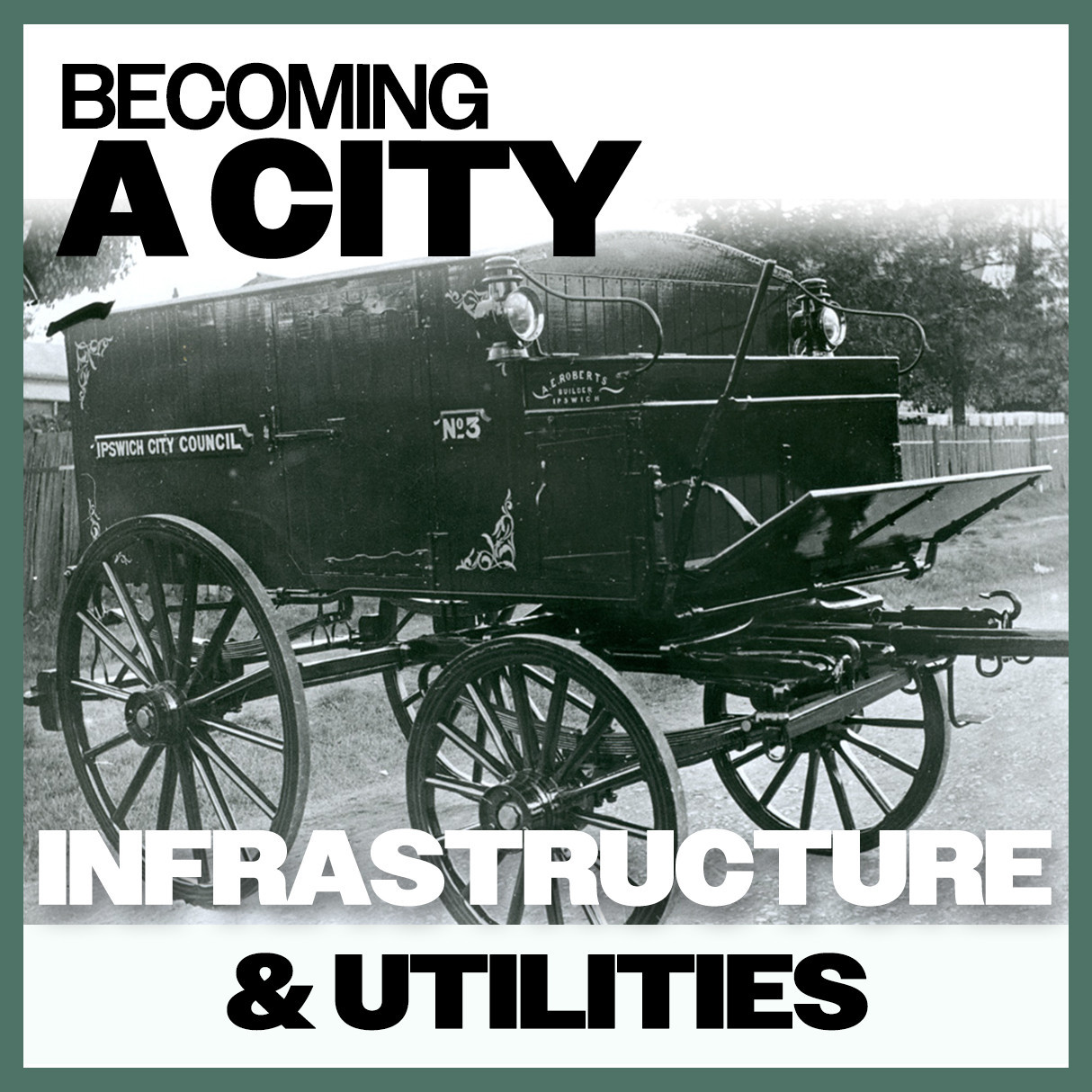 Becoming A City: Infrastructure & Utilities