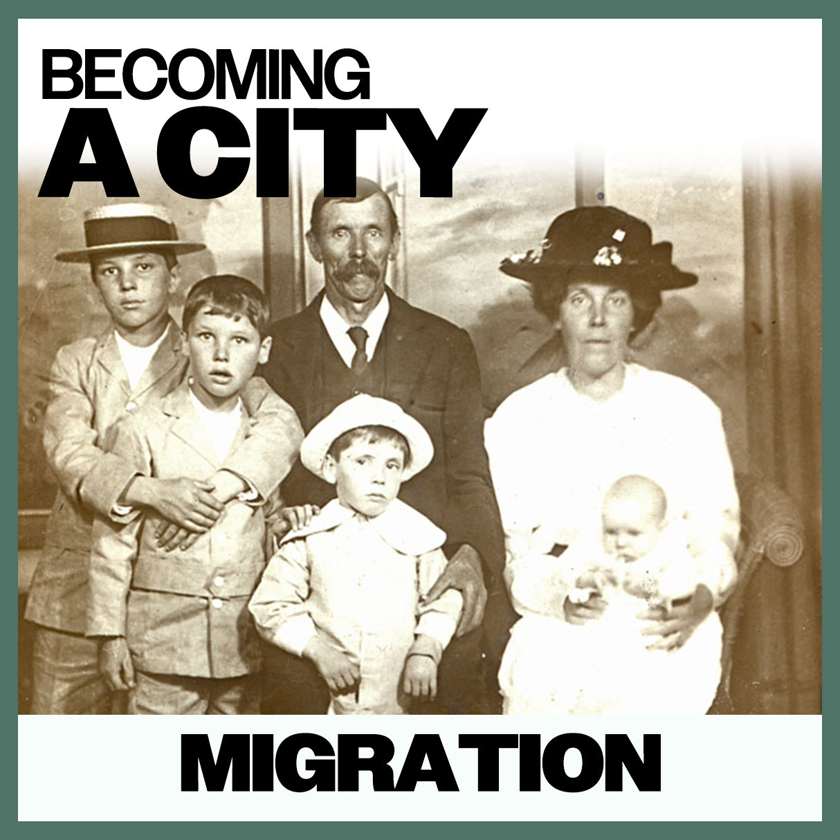 Becoming A City: Migration