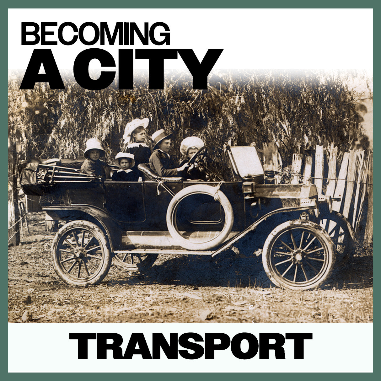 Becoming A City: Transport