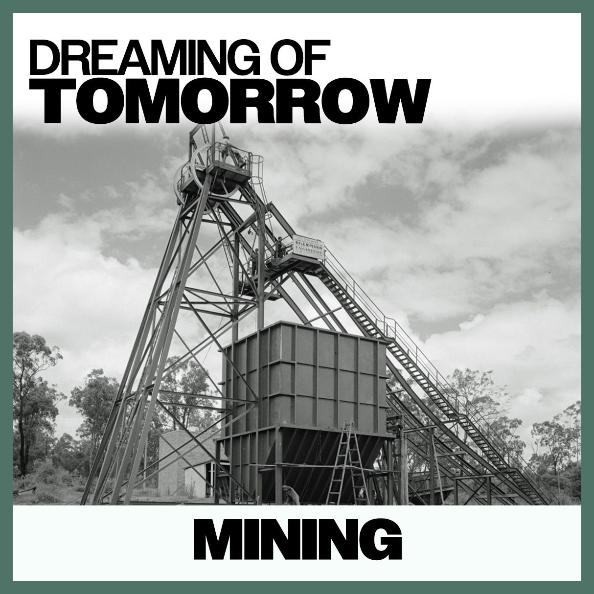 Dreaming of Tomorrow: Mining