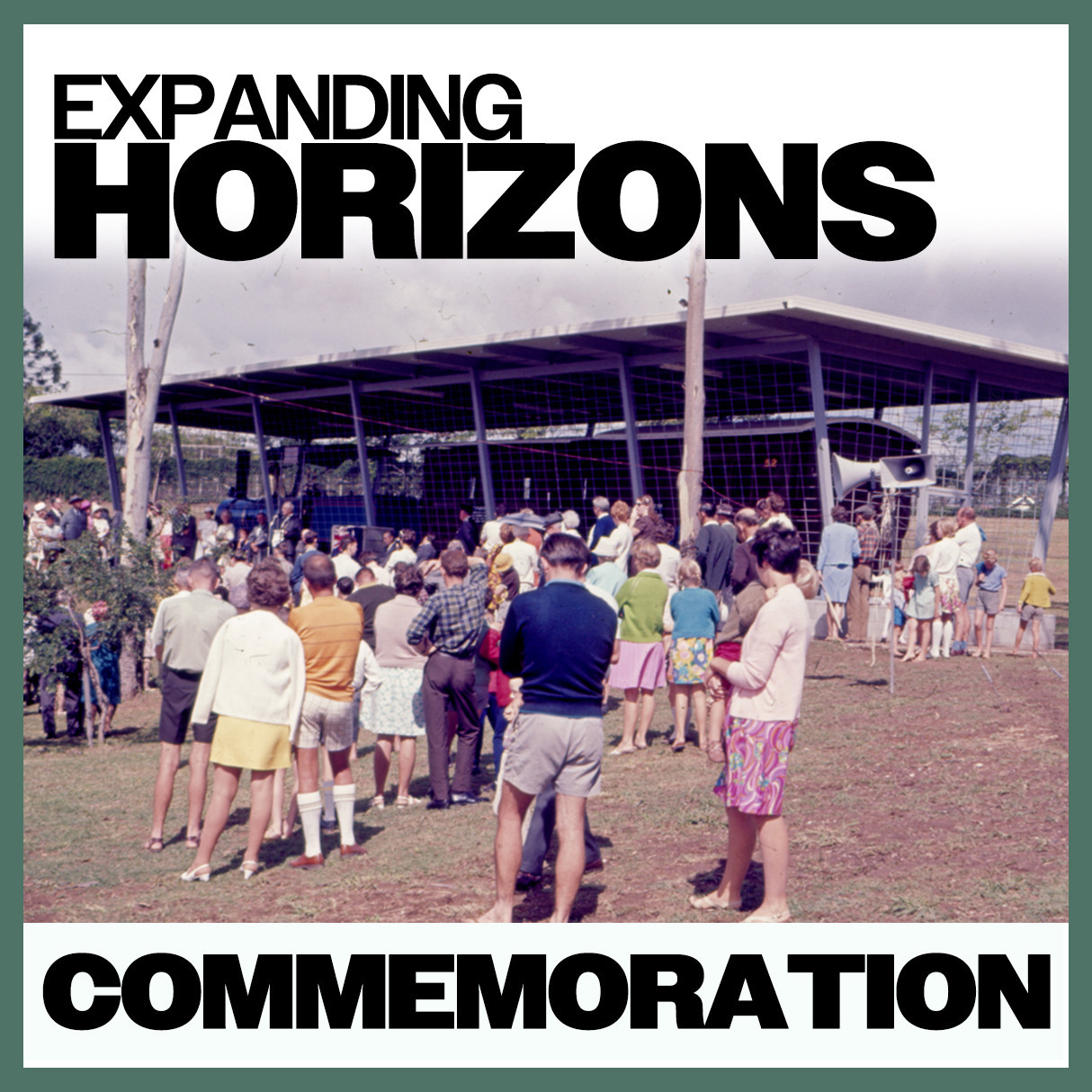 Expanding Horizons: Commemoration 