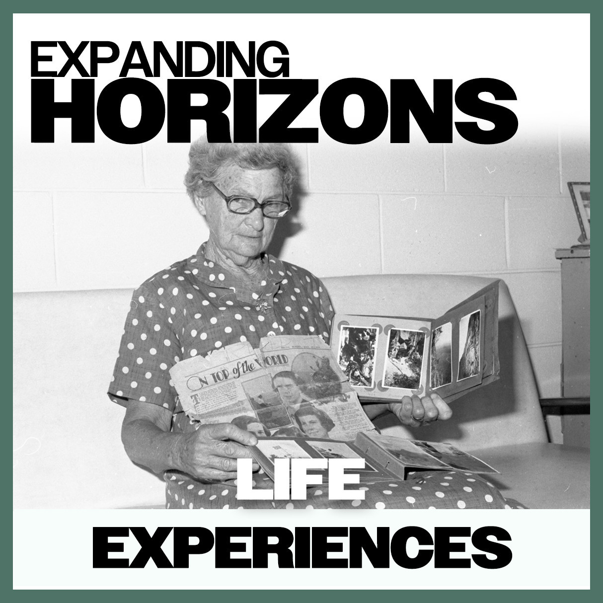 Expanding Horizons: Life Experiences