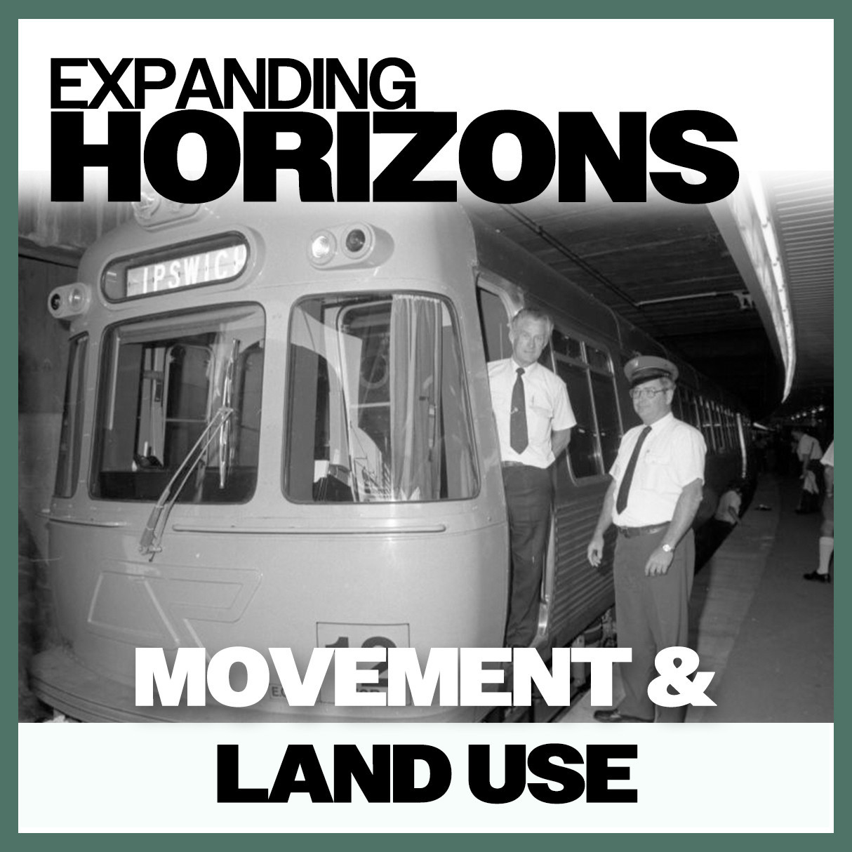Expanding Horizons: Movement & Land Use