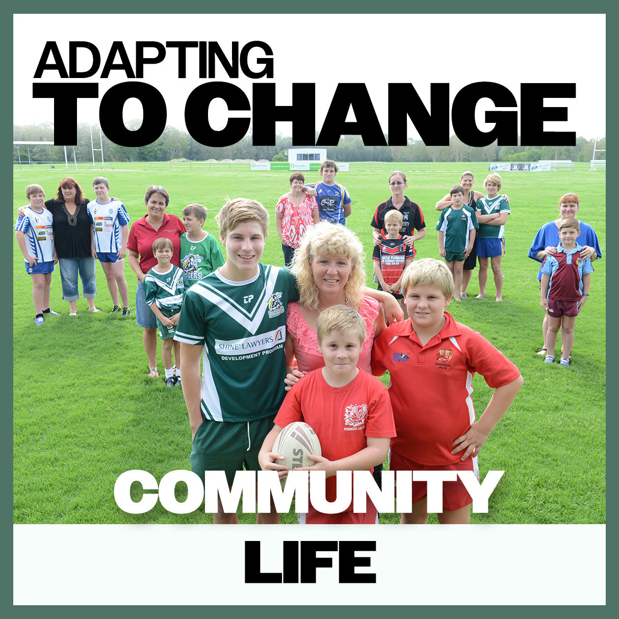 Adapting To Change: Community Life 