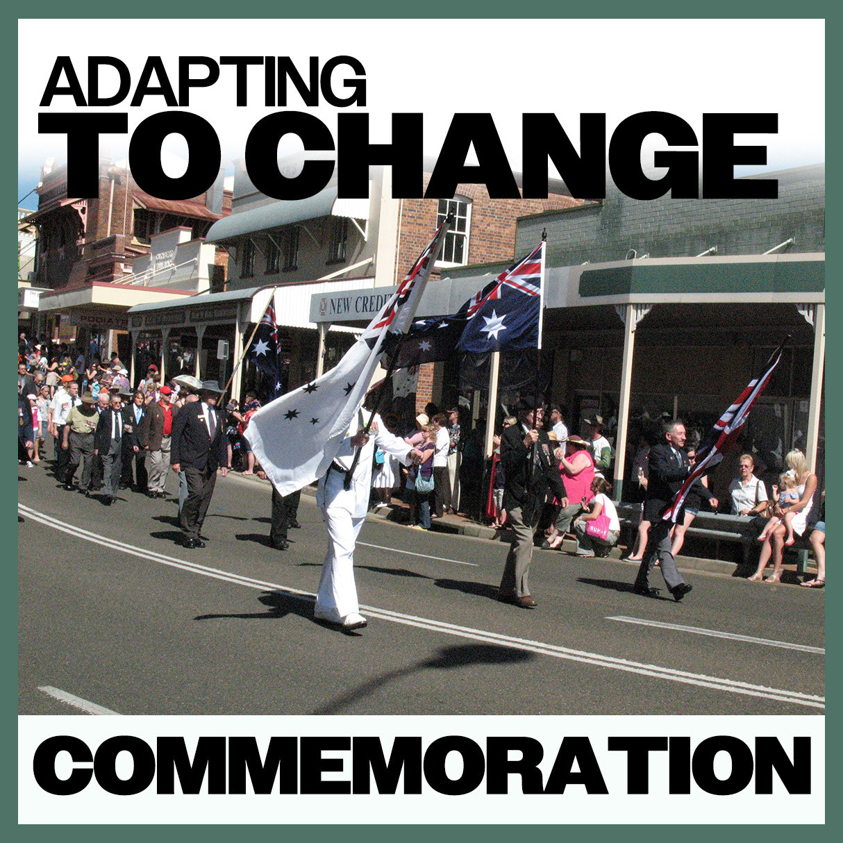 Adapting To Change: Commemoration