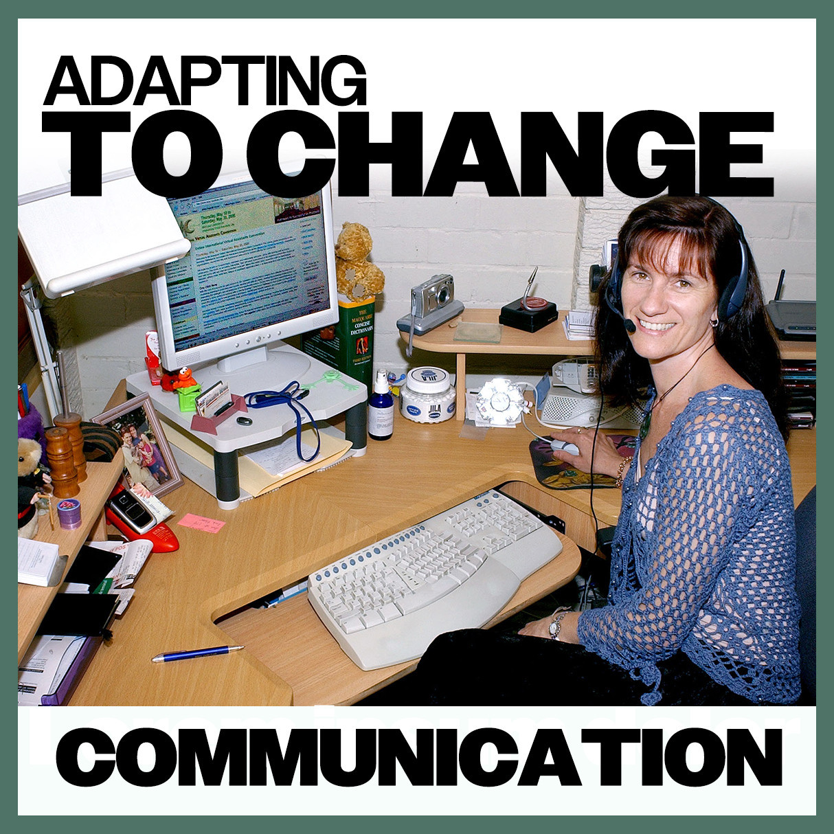 Adapting To Change: Communication