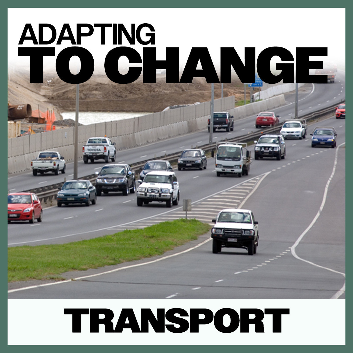 Adapting To Change: Transport