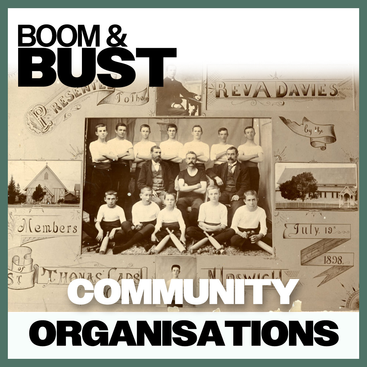 Boom & Bust: Community Organisations