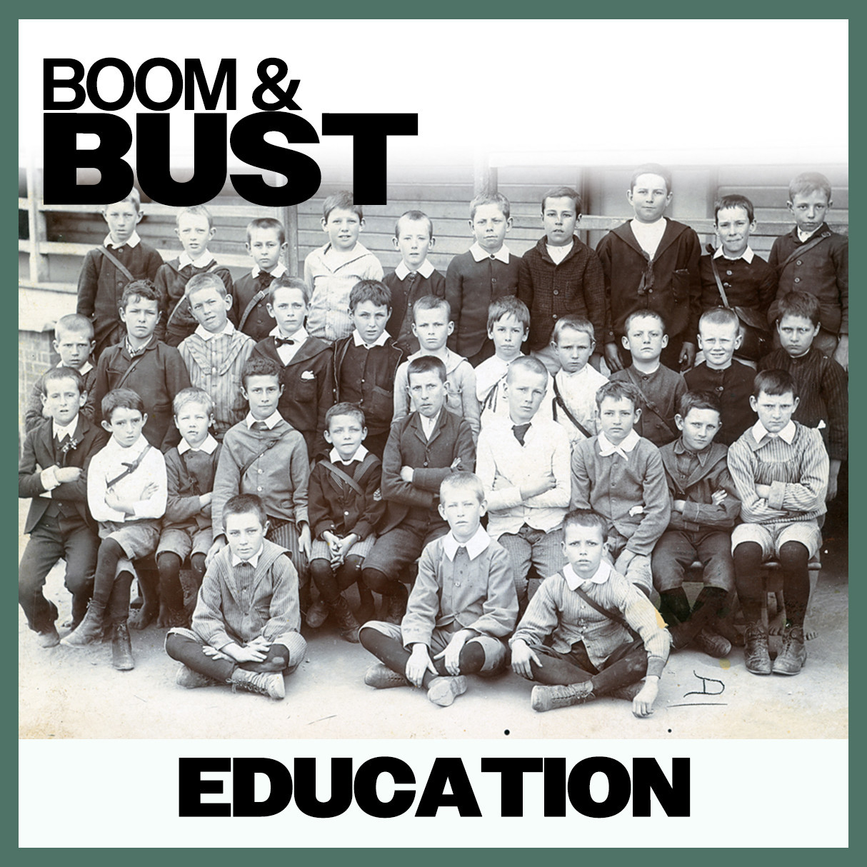 Boom & Bust: Education