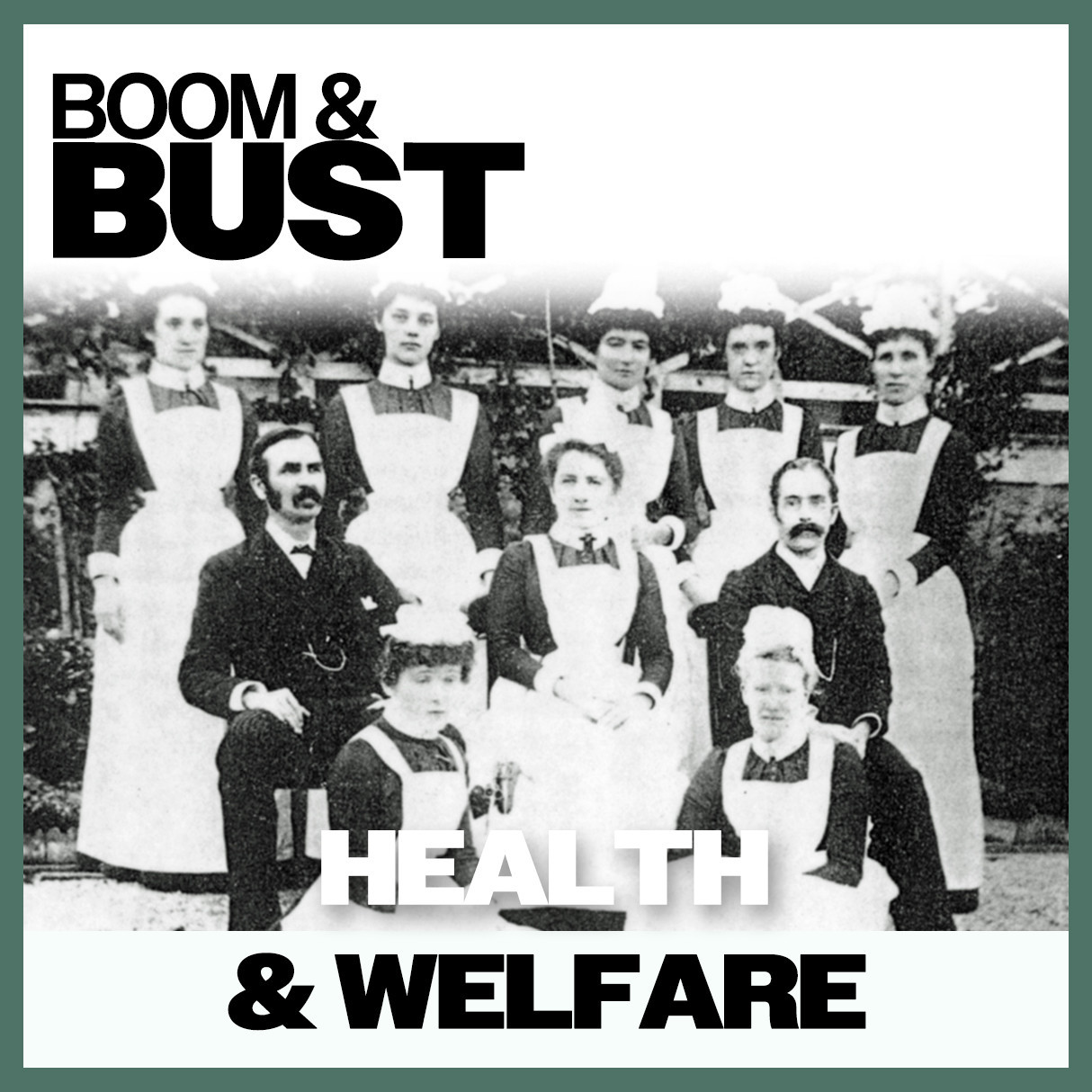 Boom & Bust: Health & Welfare