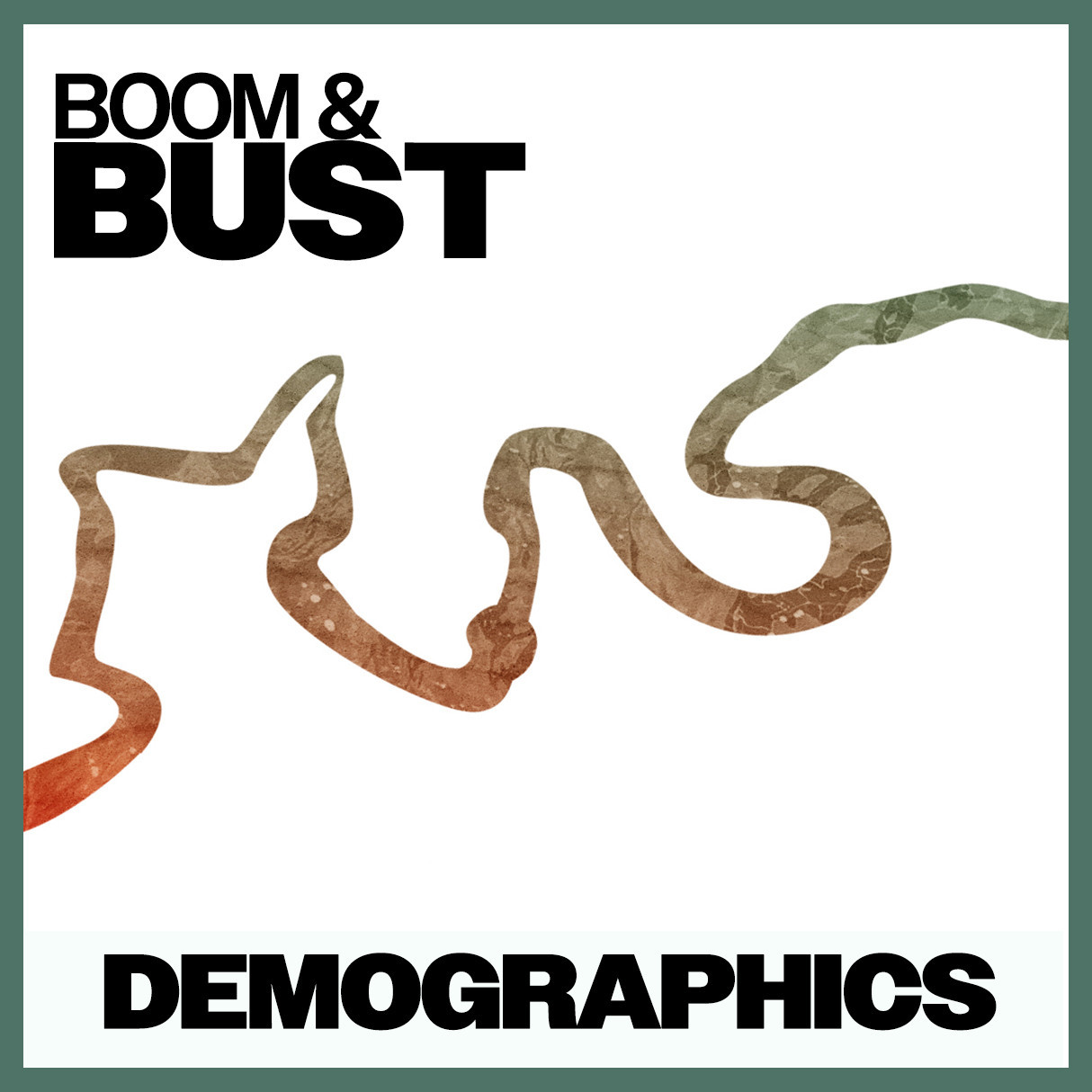 Boom & Bust: Demographics