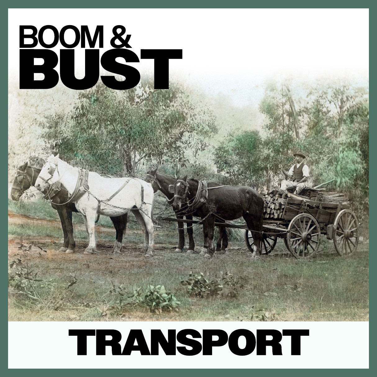Boom & Bust: Transport