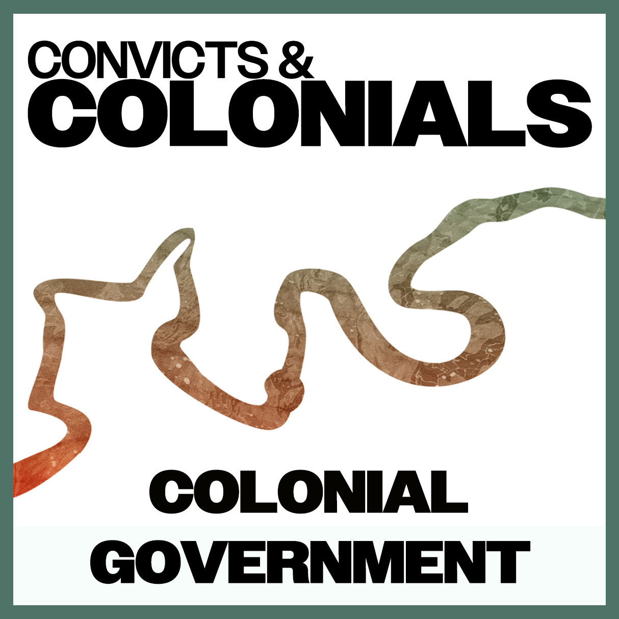 Convicts & Colonials: Colonial (New South Wales) Government