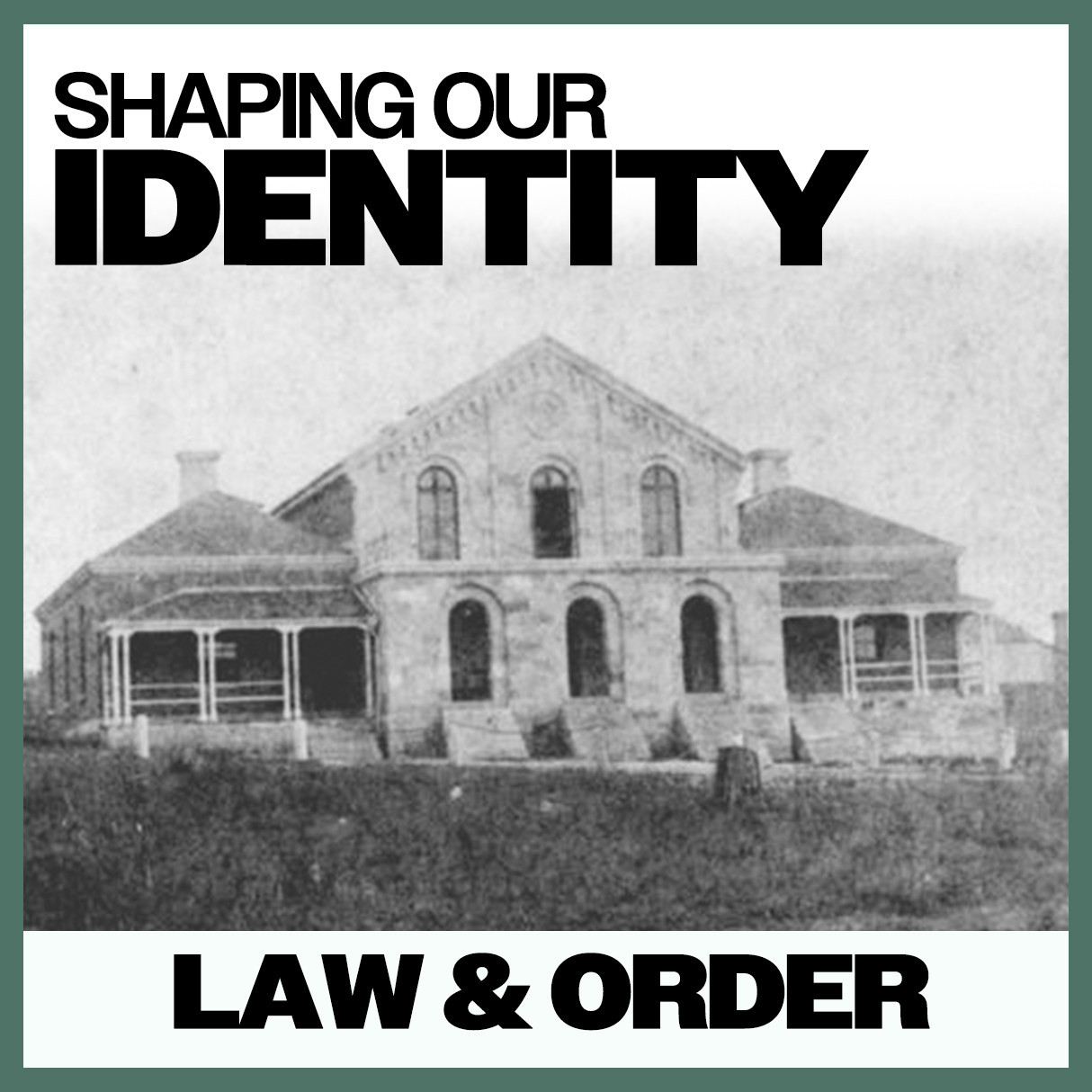 Shaping Our Identity: Law & Order