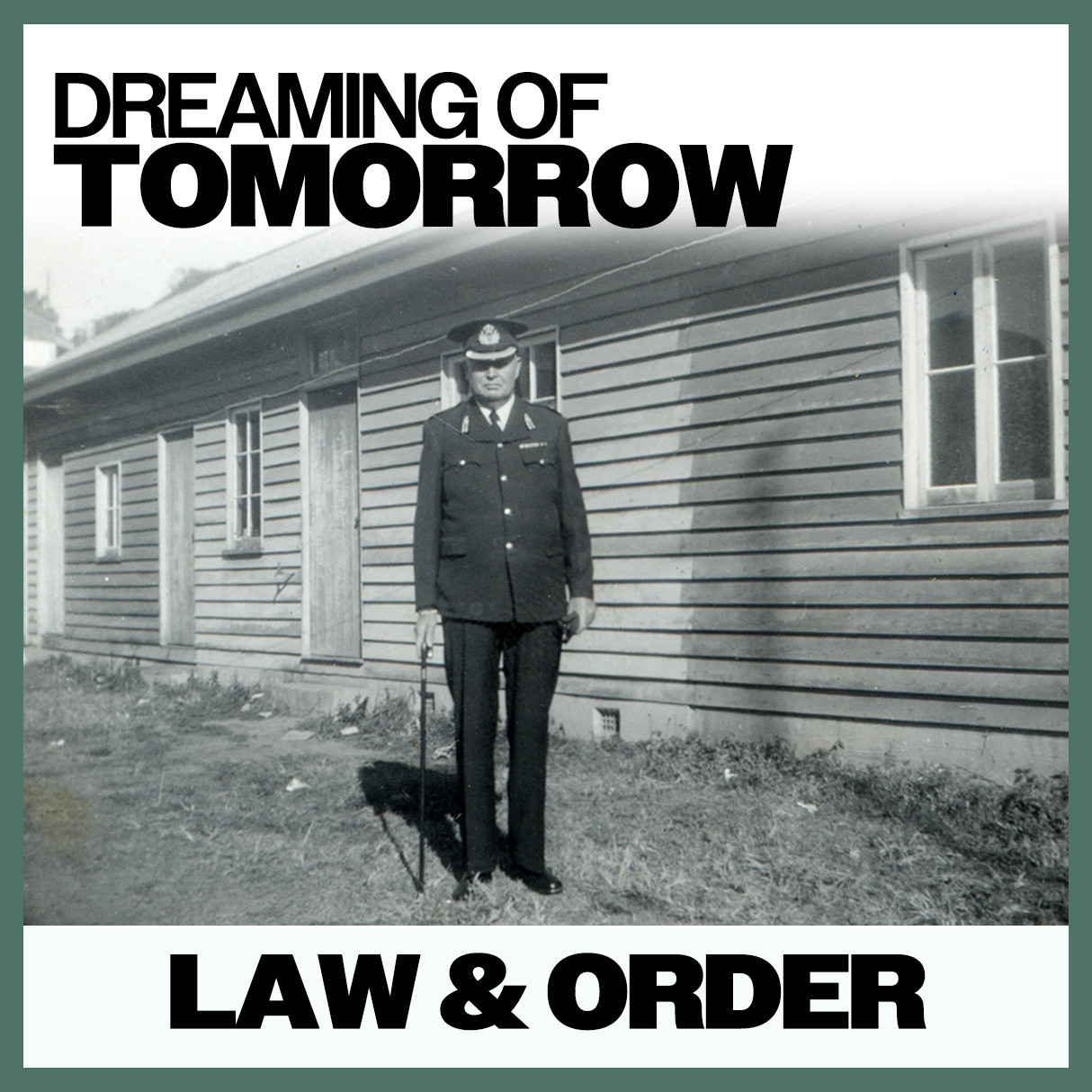 Dreaming of Tomorrow: Law & Order