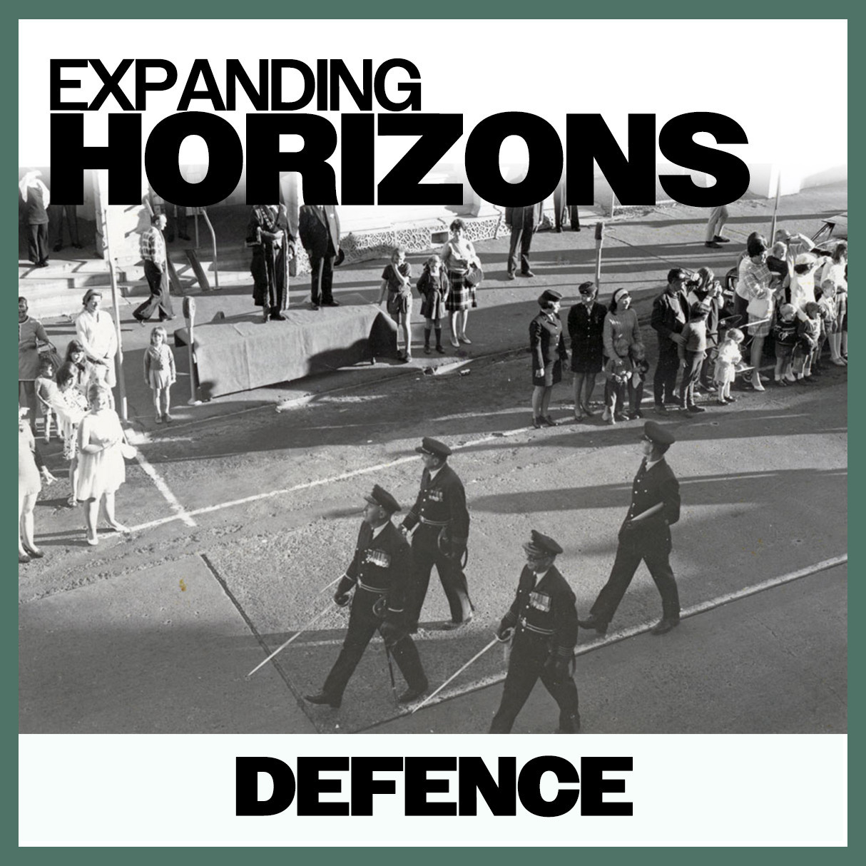 Expanding Horizons: Defence