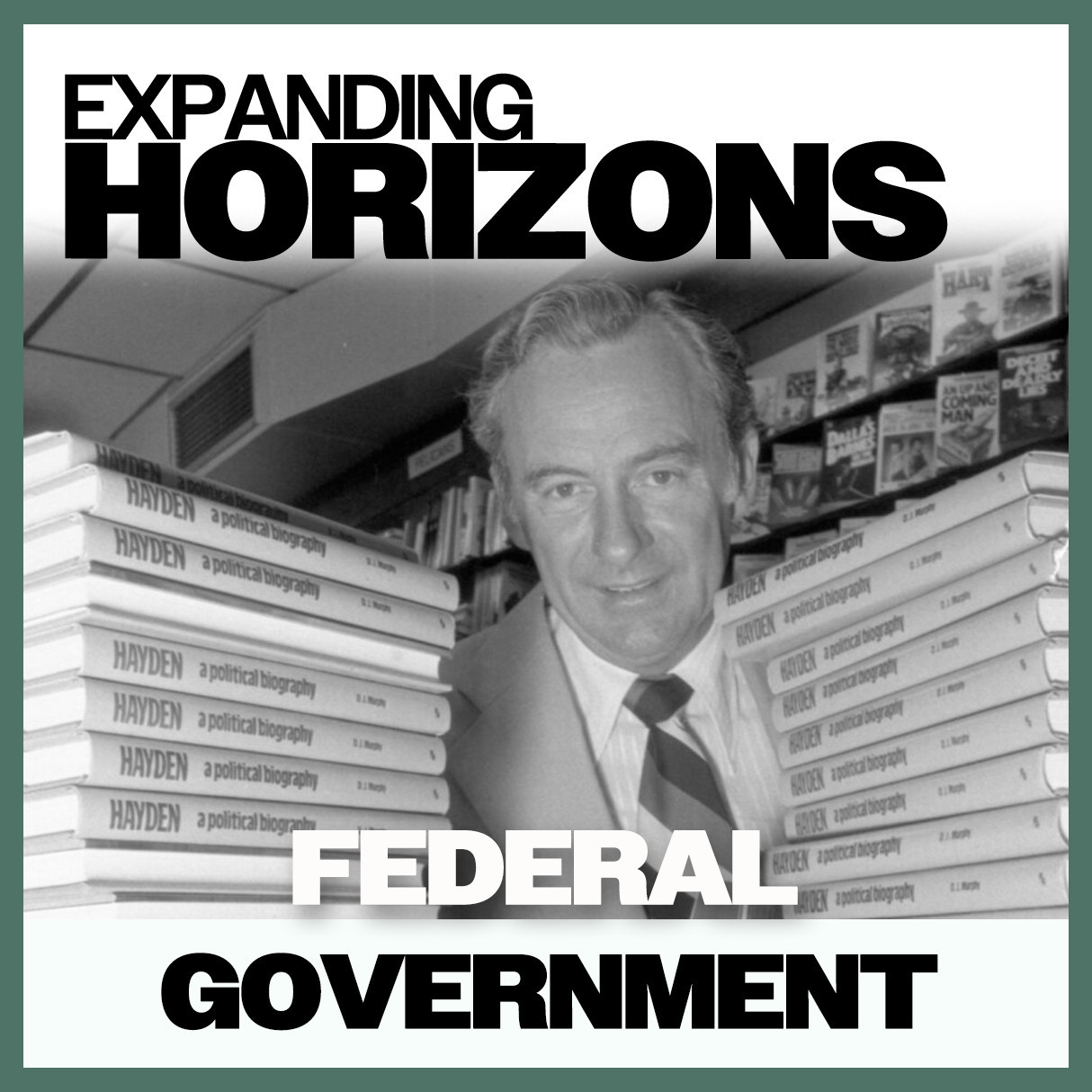 Expanding Horizons: Federal Government