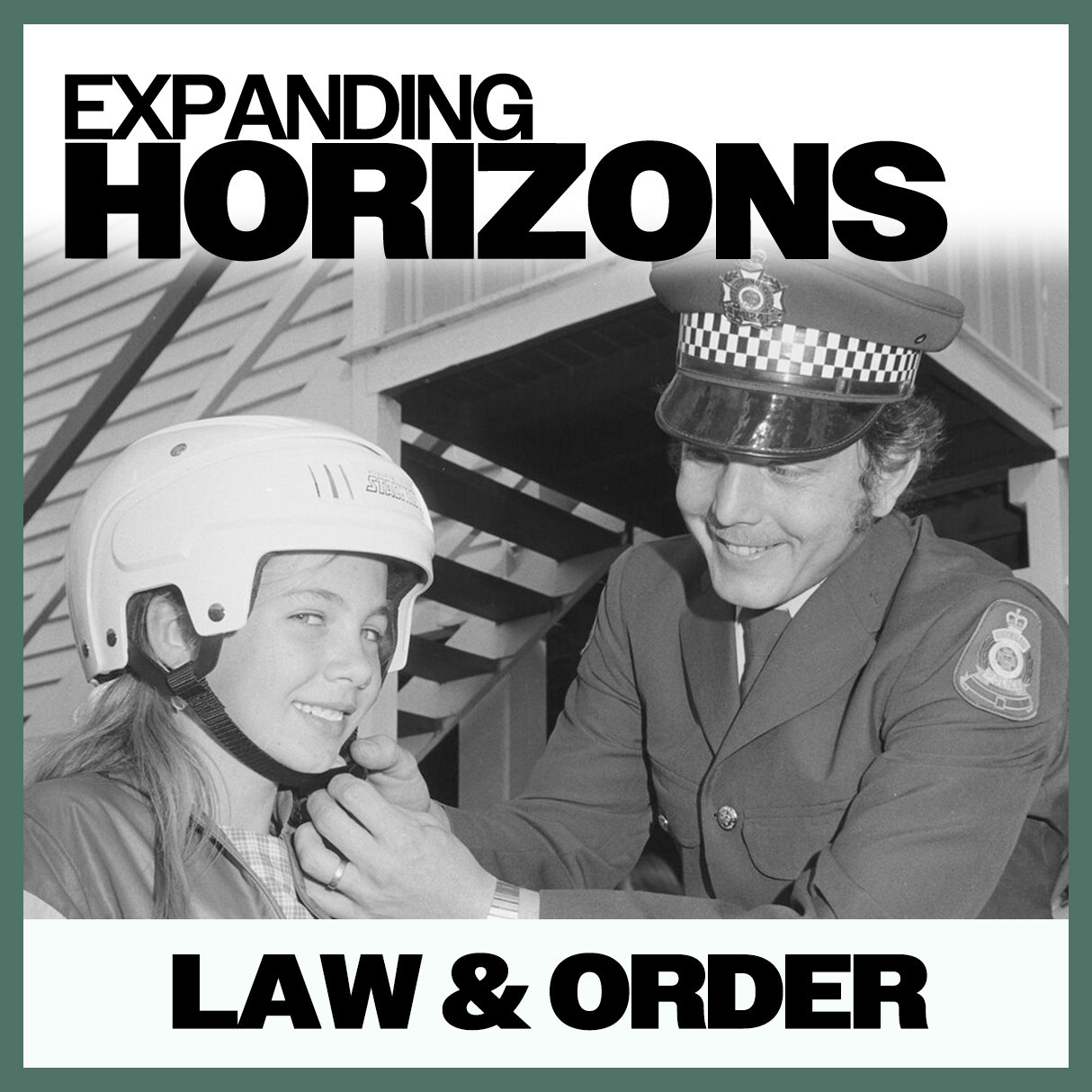 Expanding Horizons: Law & Order