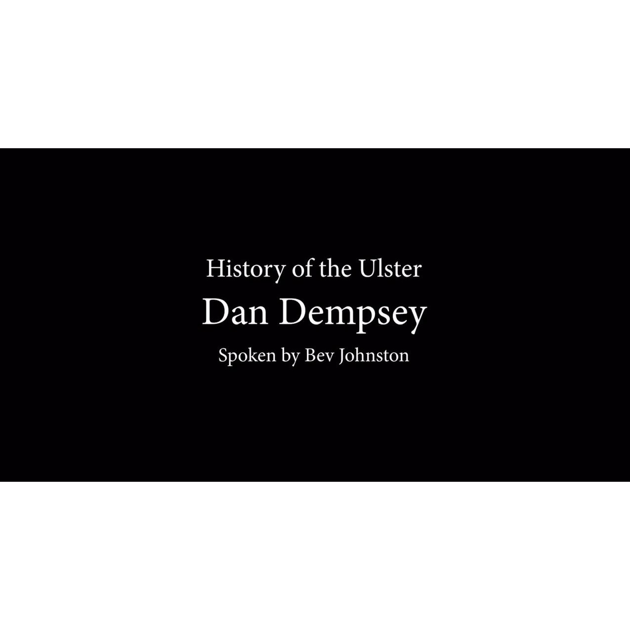 Oral History with Bev Johnston on her grandfather Dan Dempsey, 2018