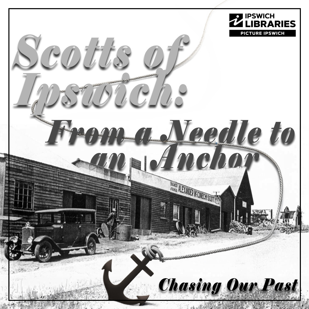 Scotts of Ipswich: From a Needle to an Anchor