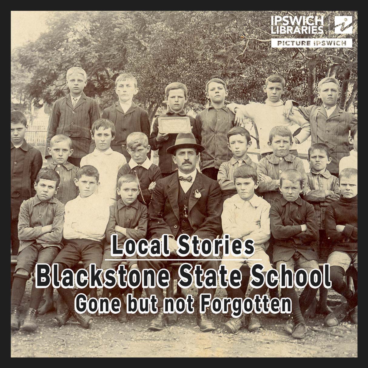 Blackstone State School – Gone but not forgotten