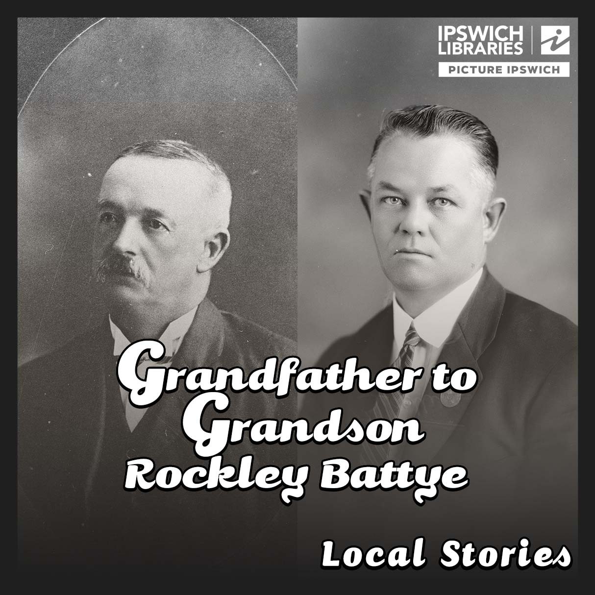 Grandfather to Grandson: Rockley Battye
