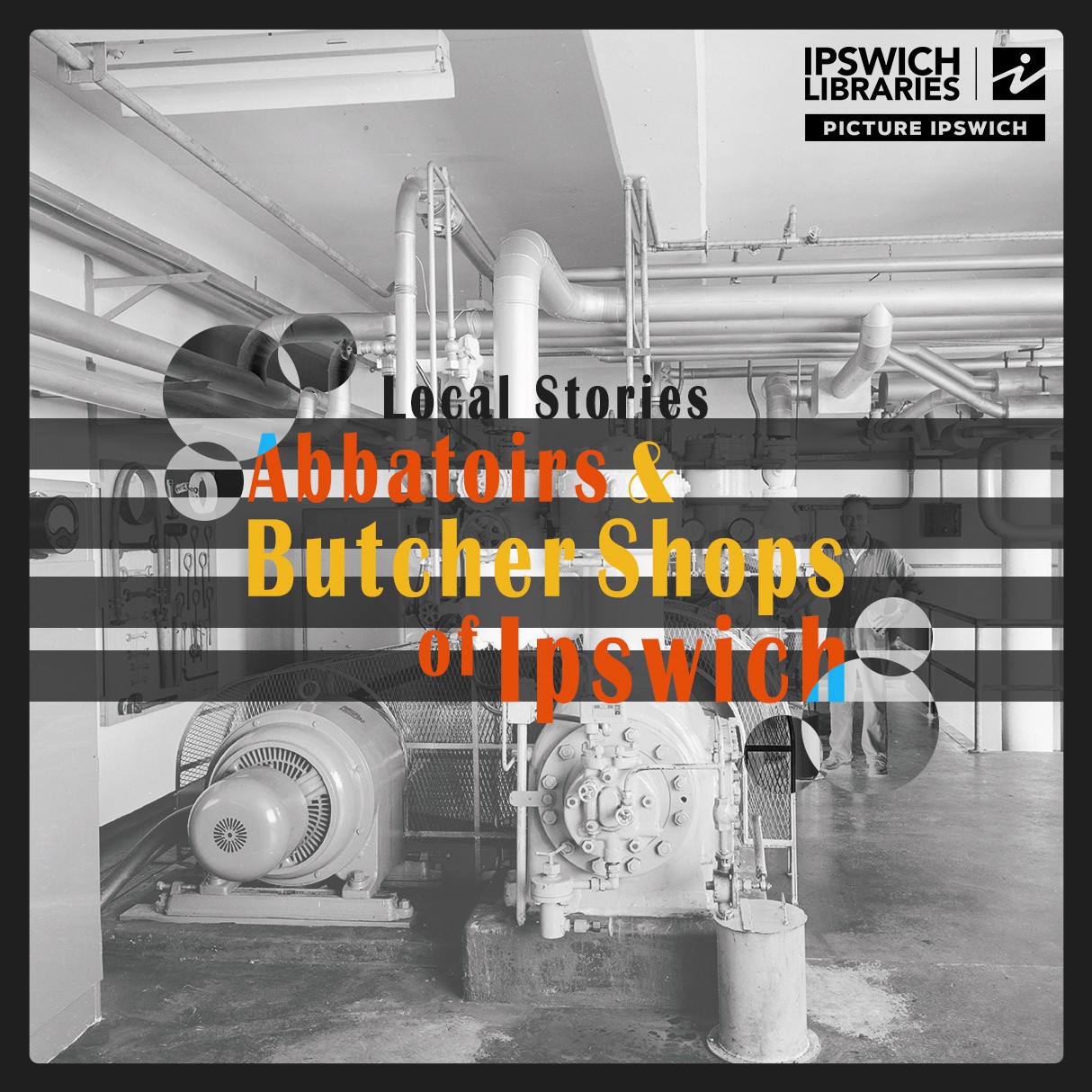 Abattoirs and butcher shops of Ipswich – almost a thing of the past