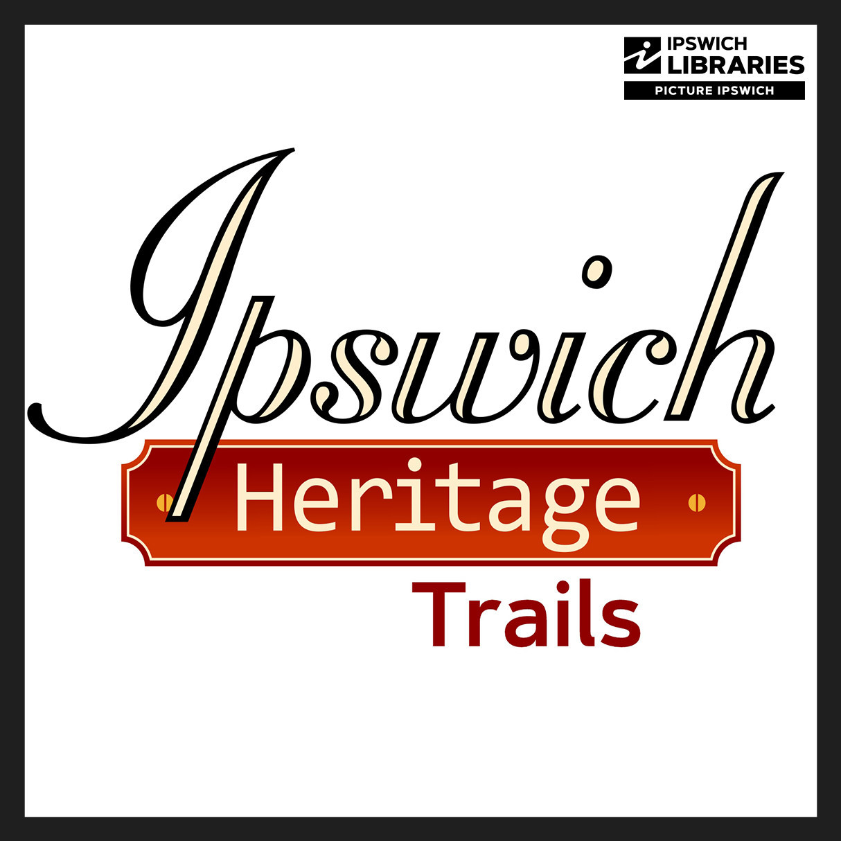 Ipswich Heritage Trails