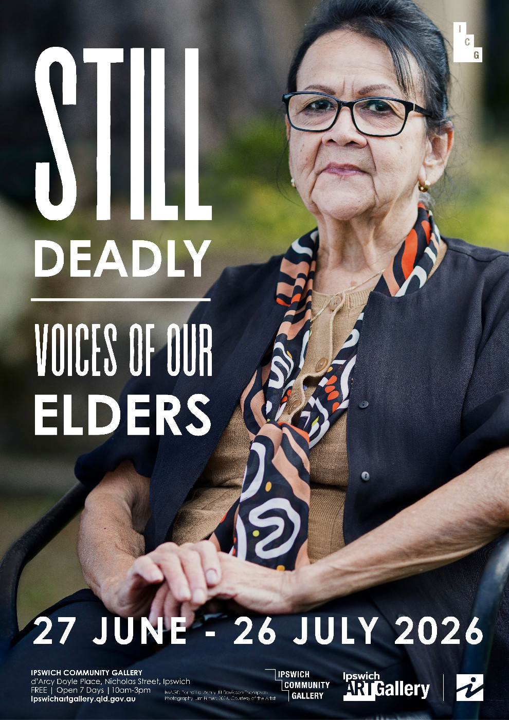 'Still Deadly: Voices of Our Elders' Poster. Image Credit: Portrait of Aunty Jill Davidson-Thompson, 2026. Digital Photograph. Image by Jim Filmer. Courtesy of the Artist. 