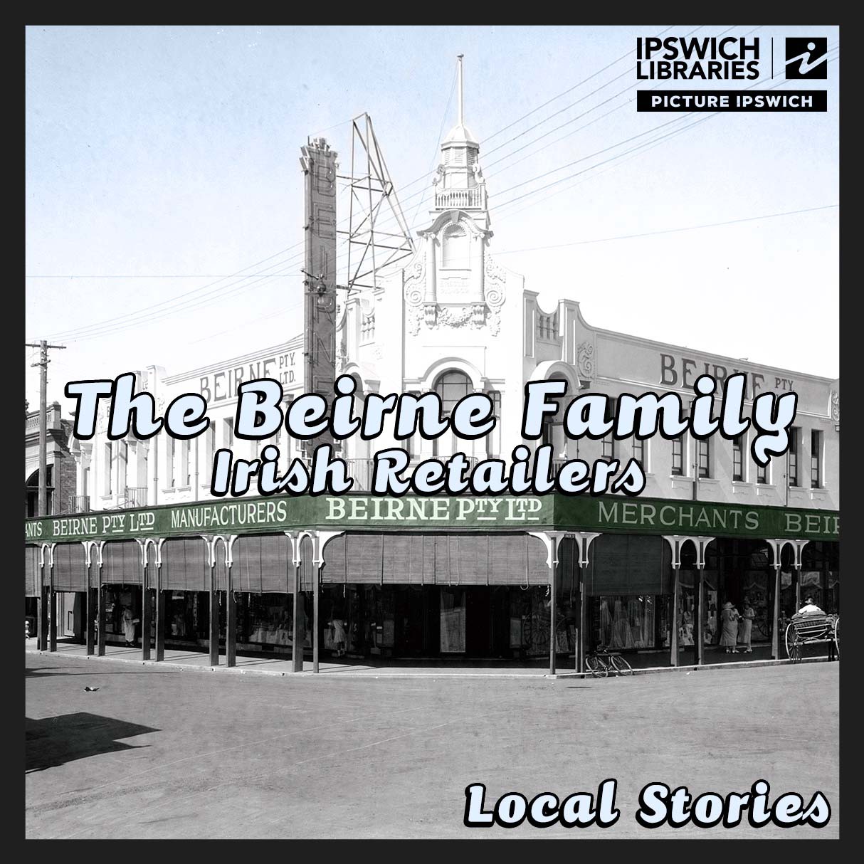 The Beirne Family &ndash; Irish retailers