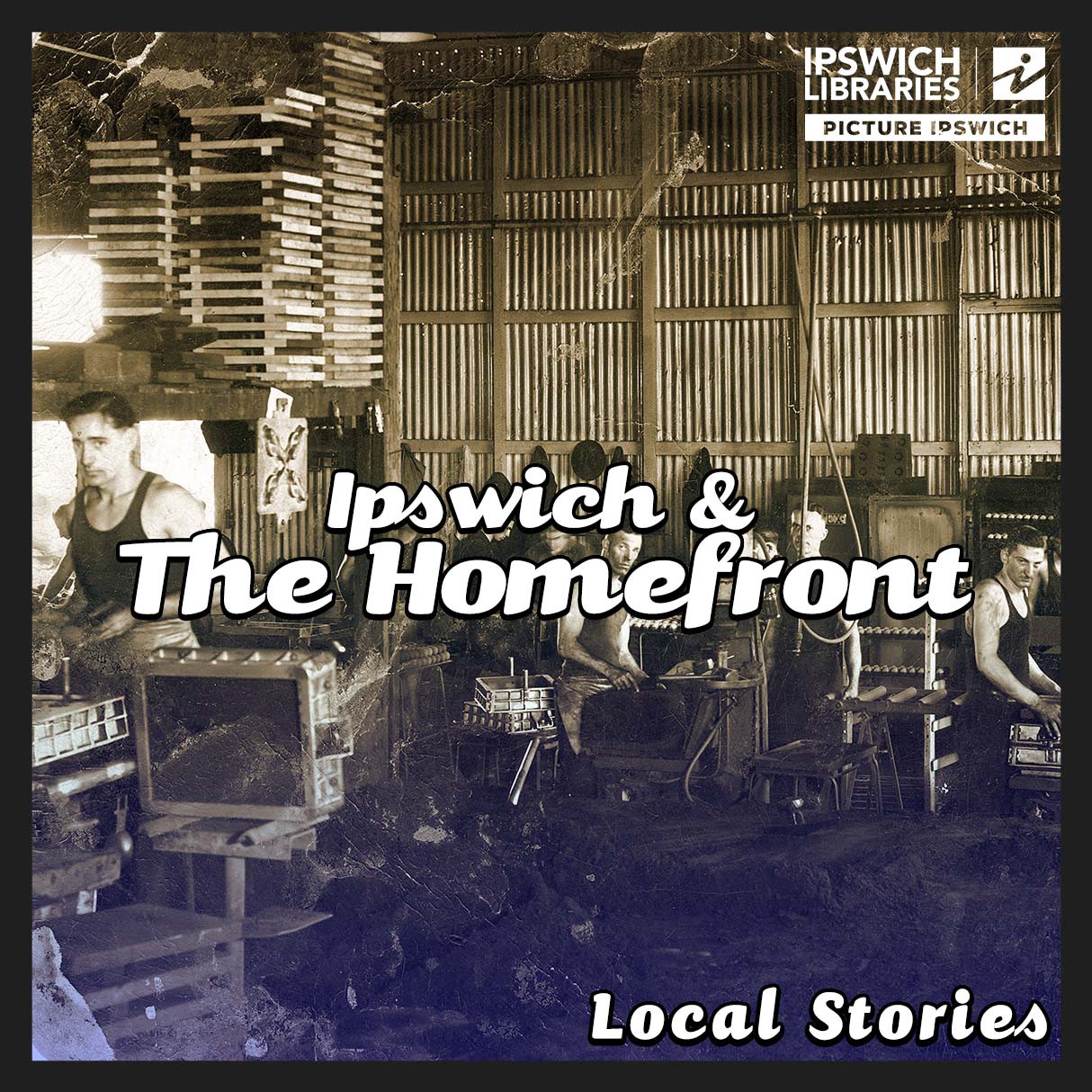 Ipswich and the Homefront