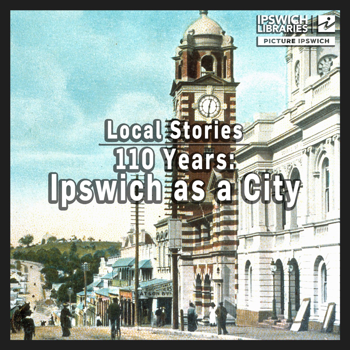 110 years &ndash; Ipswich as a city