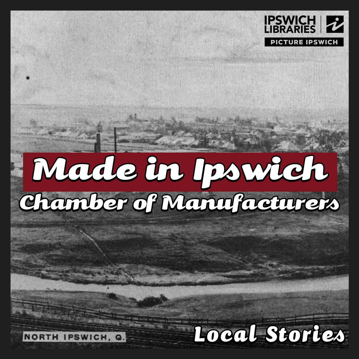 Made in Ipswich &ndash; Chamber of Manufacturers