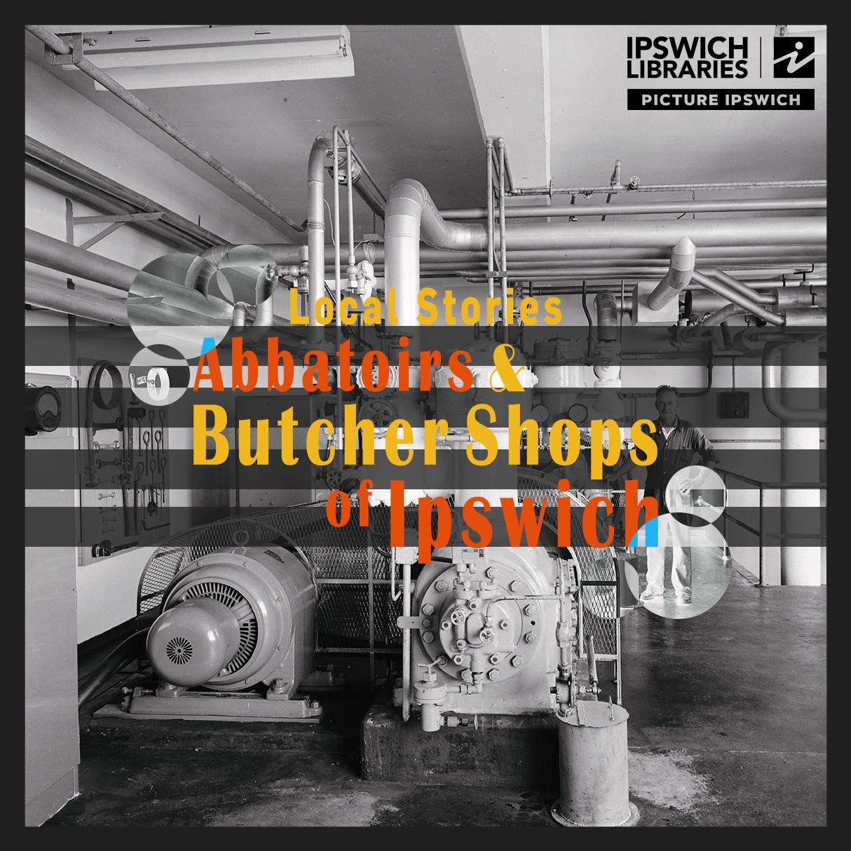 Abattoirs and butcher shops of Ipswich &ndash; almost a thing of the past